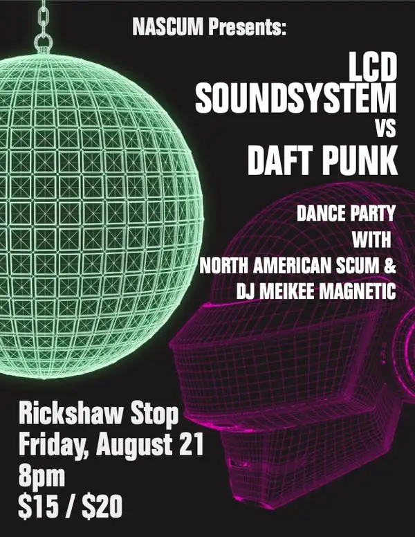 LCD Soundsystem vs Daft Punk night